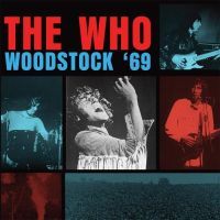 The Who - Woodstock '69 - CD