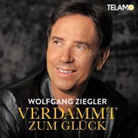 Wolfgang Ziegler - Verdammt Zum Gluck - CD