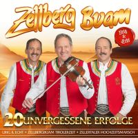 Zellberg Buam - 20 Unvergessene Erfolge - CD