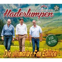 Zillertaler Haderlumpen - Die Ultimative Fan Edition - 3CD